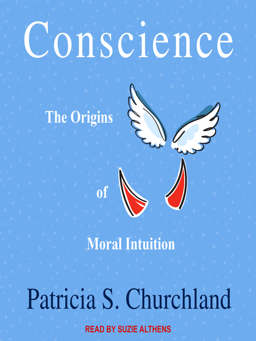 Title details for Conscience by Patricia S. Churchland - Available
